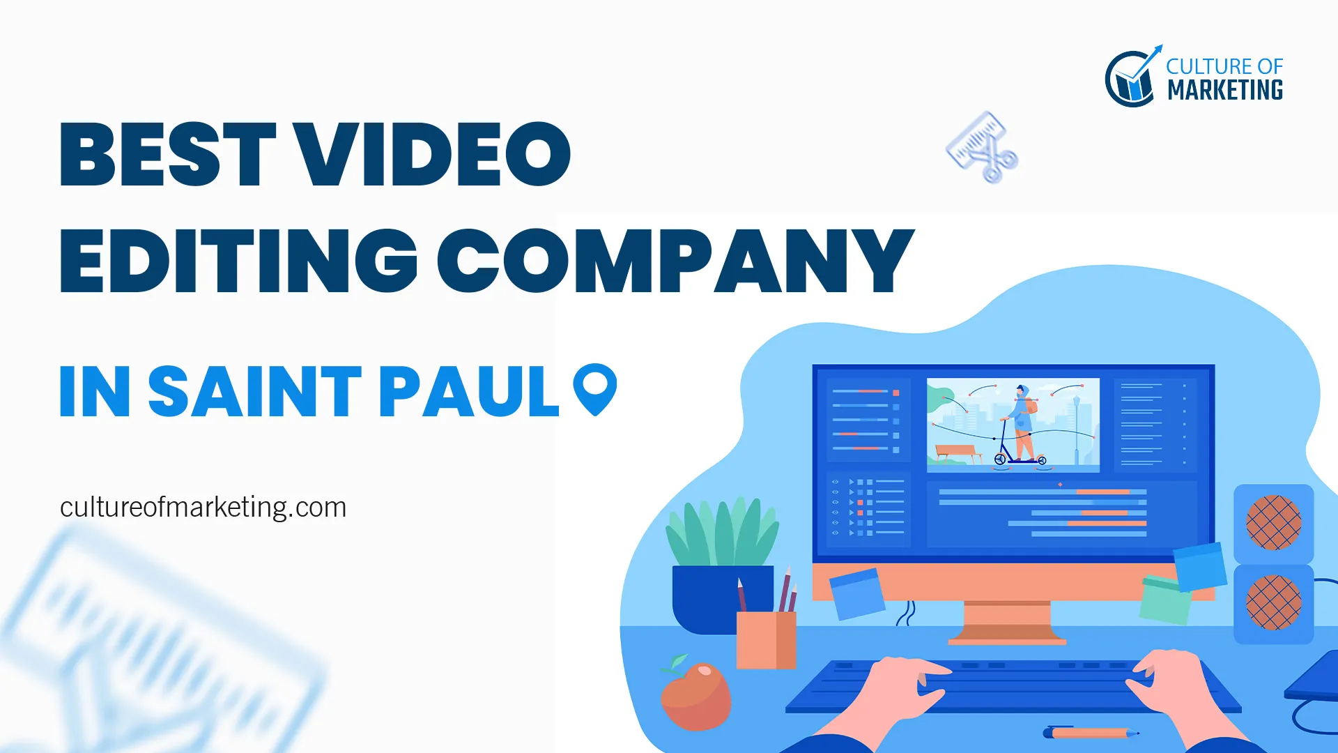 Saint Paul Video Editing Company